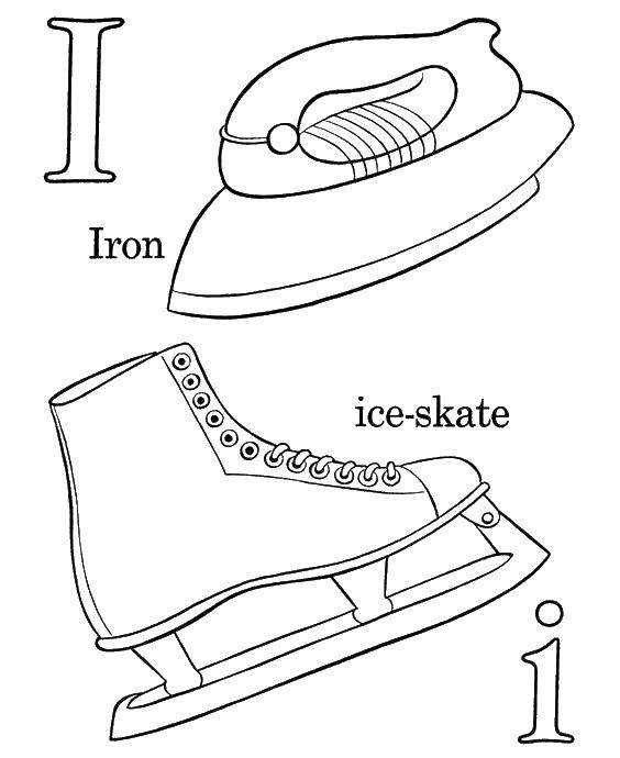 Coloring Iron and skates. Category English alphabet. Tags:  The alphabet, letters, words.