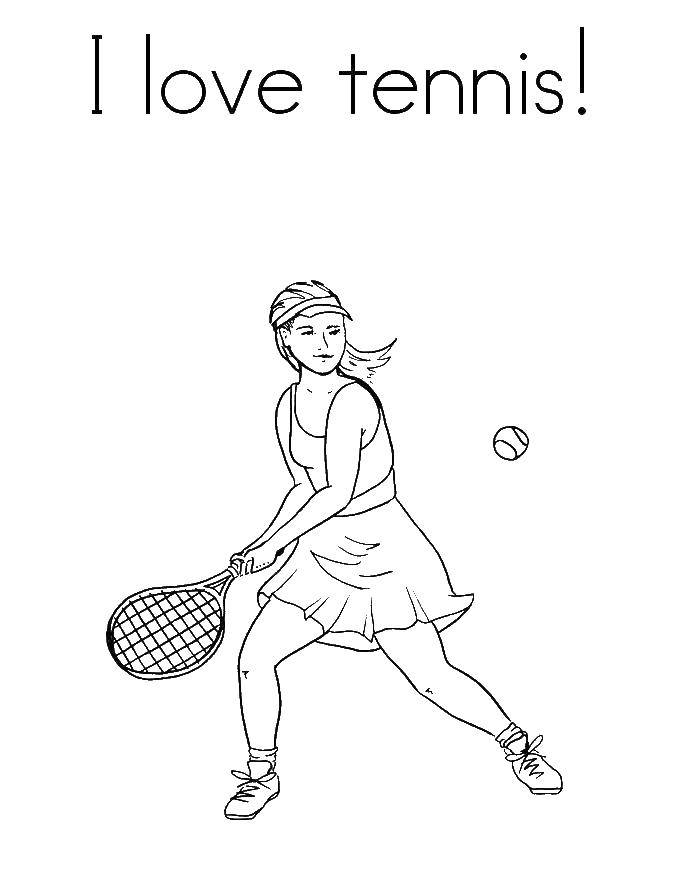 Coloring I love tennis!. Category sports. Tags:  Sports, tennis, racquet.