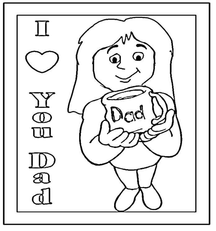 Coloring I love you dad. Category I love you. Tags:  I love my dad.