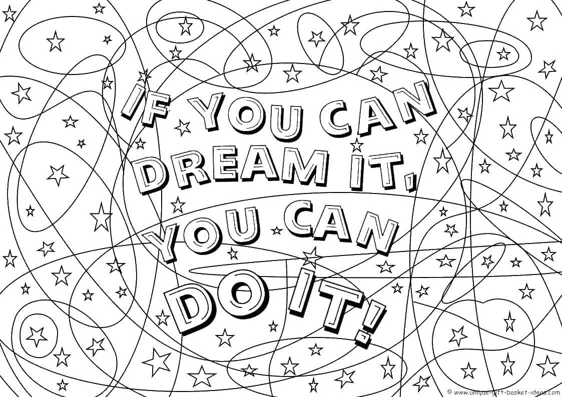 Coloring If you can dream it, you can do it!. Category coloring. Tags:  Labels, patterns.