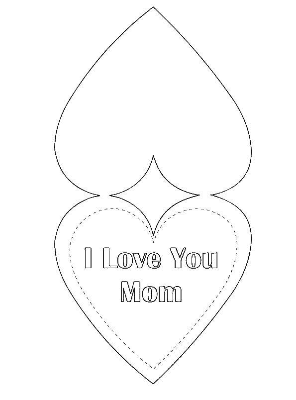 Название: Раскраска Открытка я люблю тебя мама. Категория: Я тебя люблю. Теги: мама.