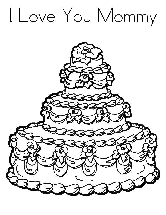 Название: Раскраска Тортик для мамы. Категория: Я тебя люблю. Теги: Торт, еда, праздник.
