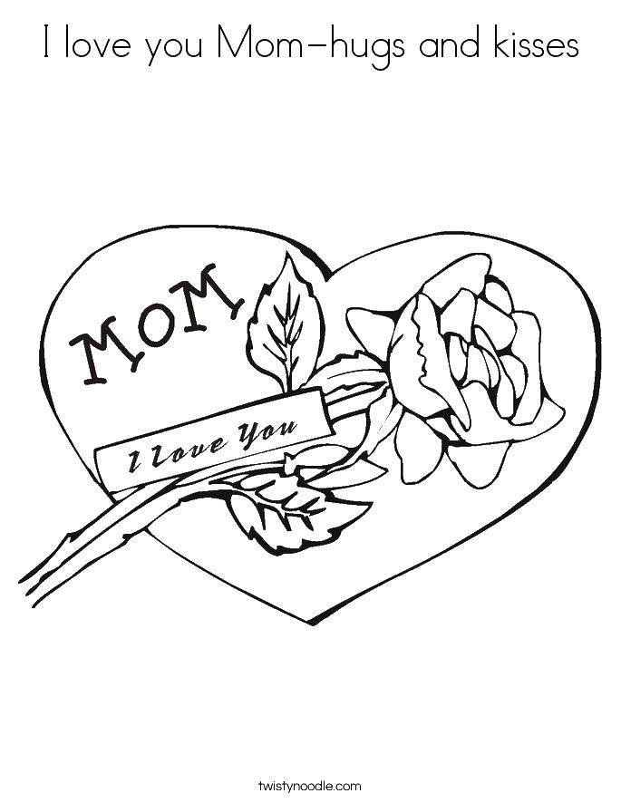 Coloring I love you mom hugs and kisses. Category I love you. Tags:  Recognition, love, heart.